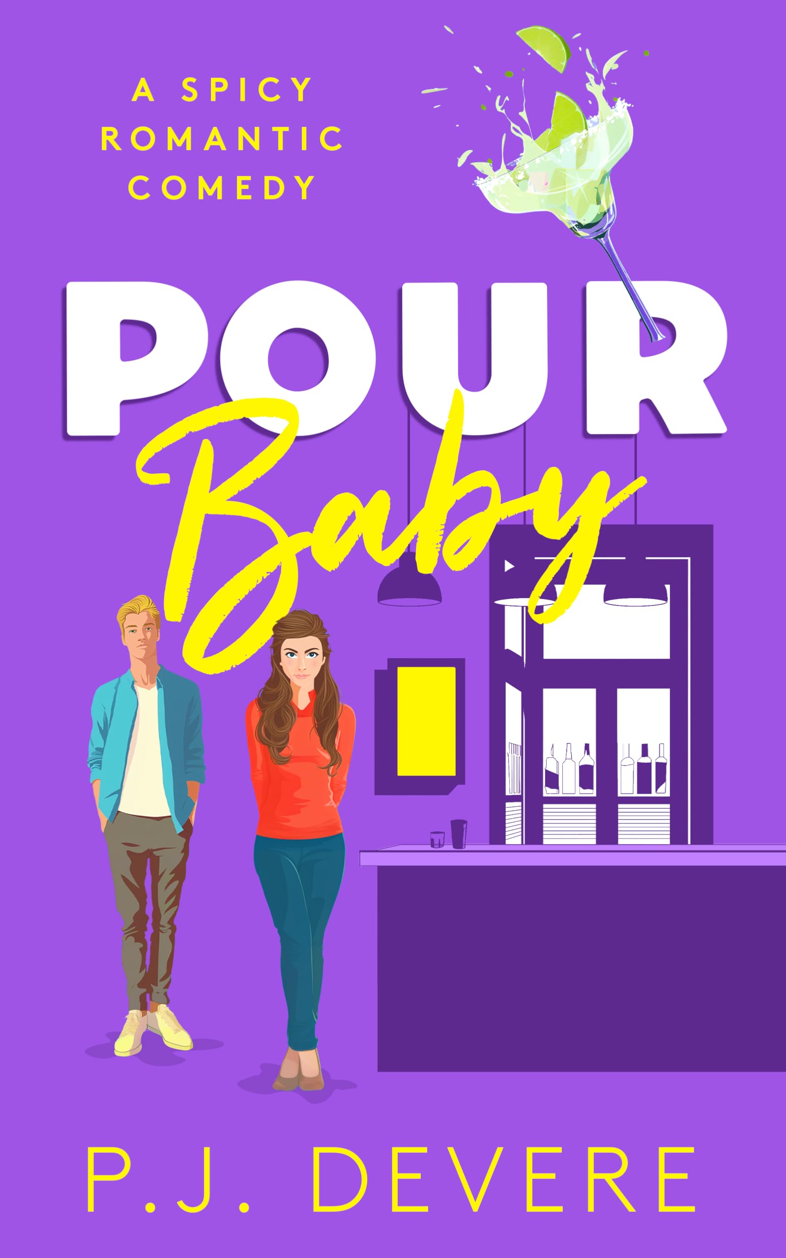 Pour Baby: A spicy small-town romcom (The Starkford Series)