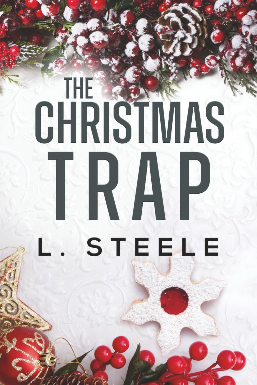 The Christmas Trap: Snowed-In Billionaire Holiday Romance: Standalone Marriage of Convenience Holiday Romance: 7 (The Davenports)