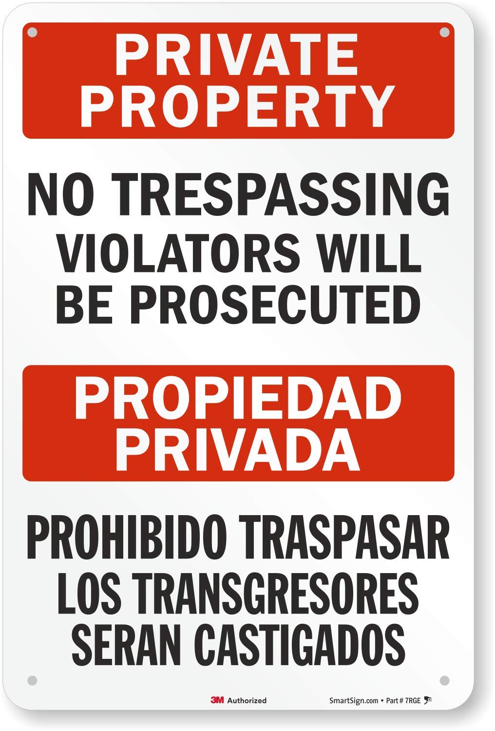 SmartSign "Private Property - No Trespassing Violators Will Be Prosecuted" Bilingual Sign | 12" x 18" 3M Diamond Grade Reflective Aluminum, Made in