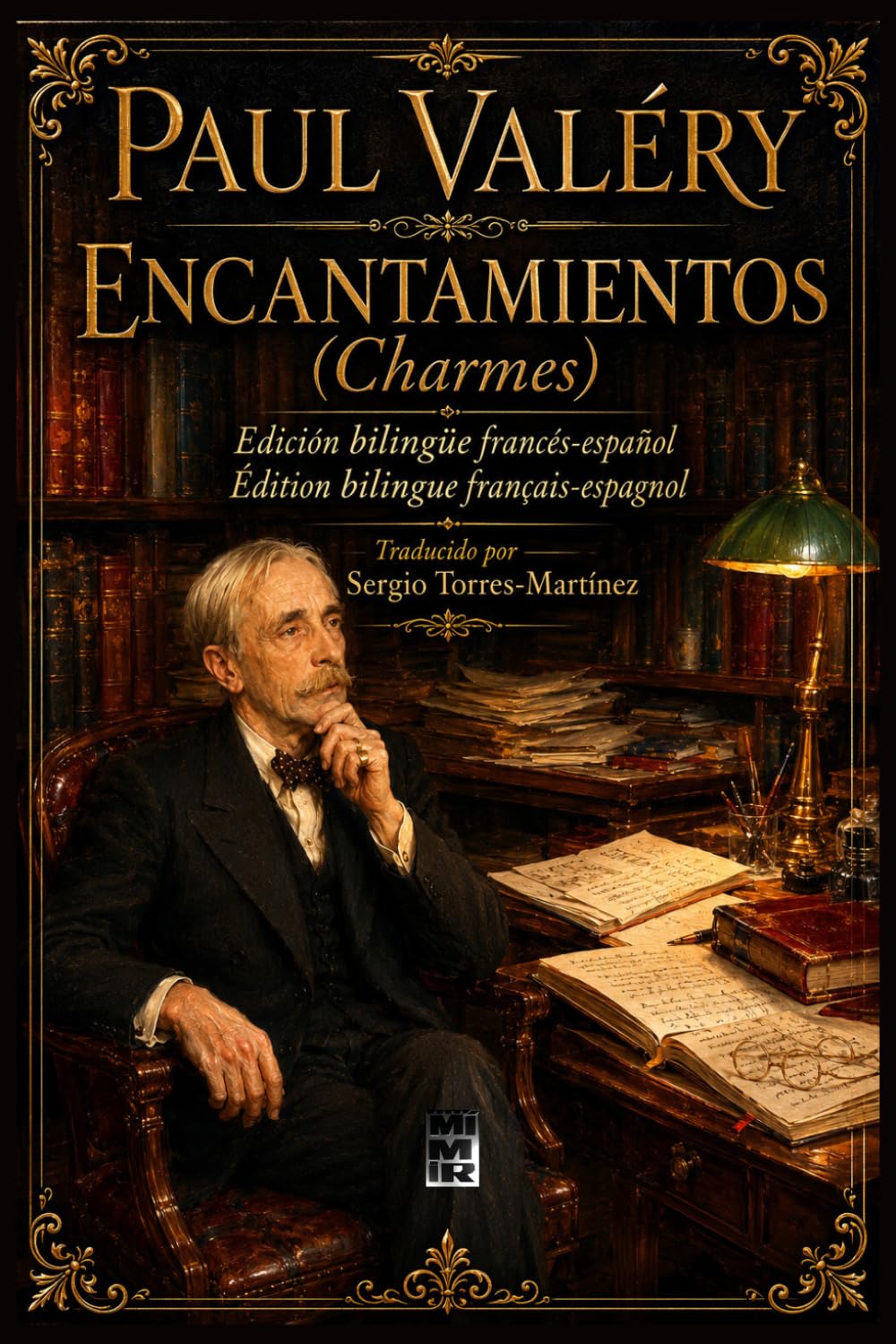 Encantamientos (Charmes): Edición bilingüe francés-español