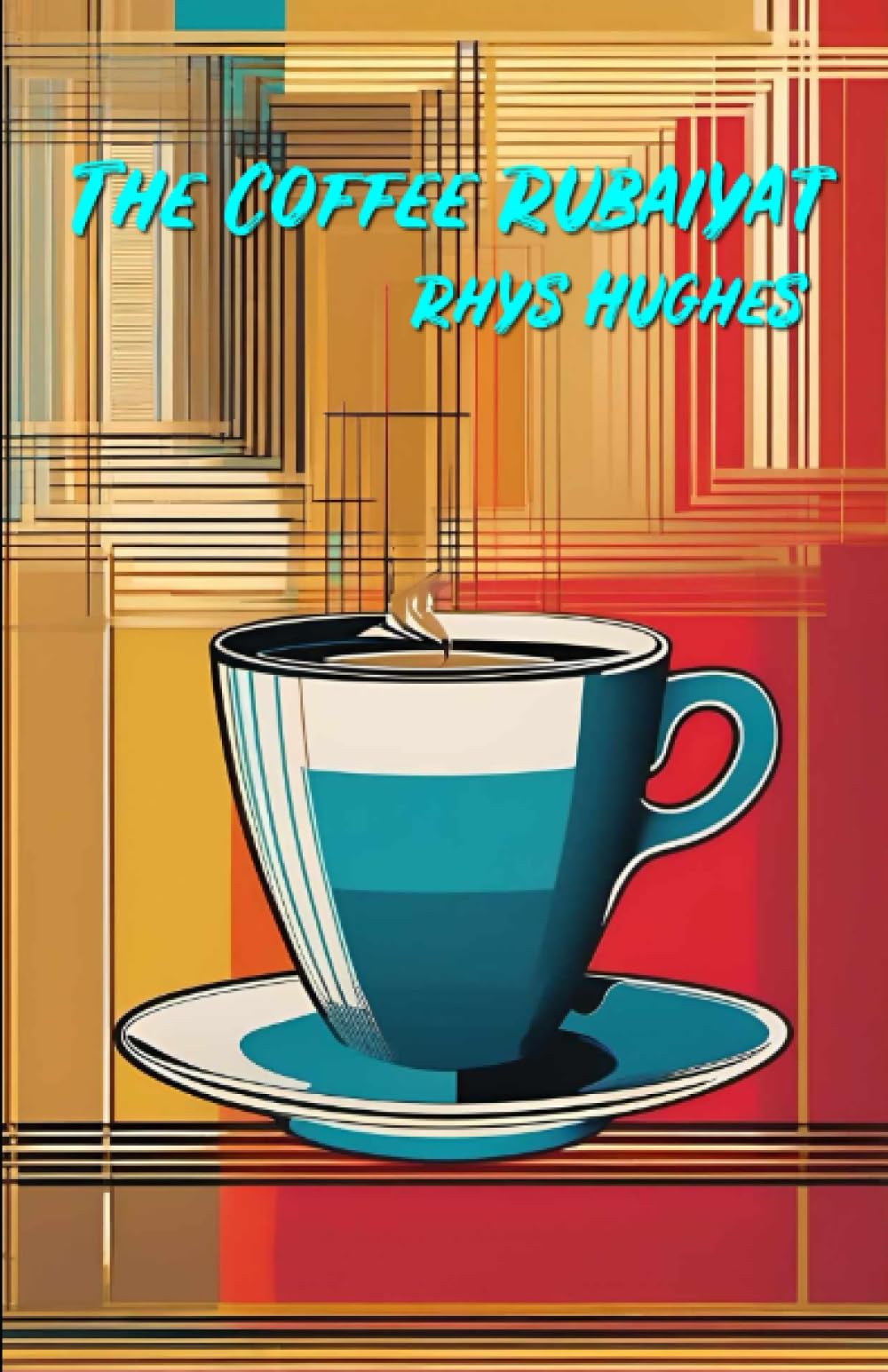 The Coffee Rubaiyat