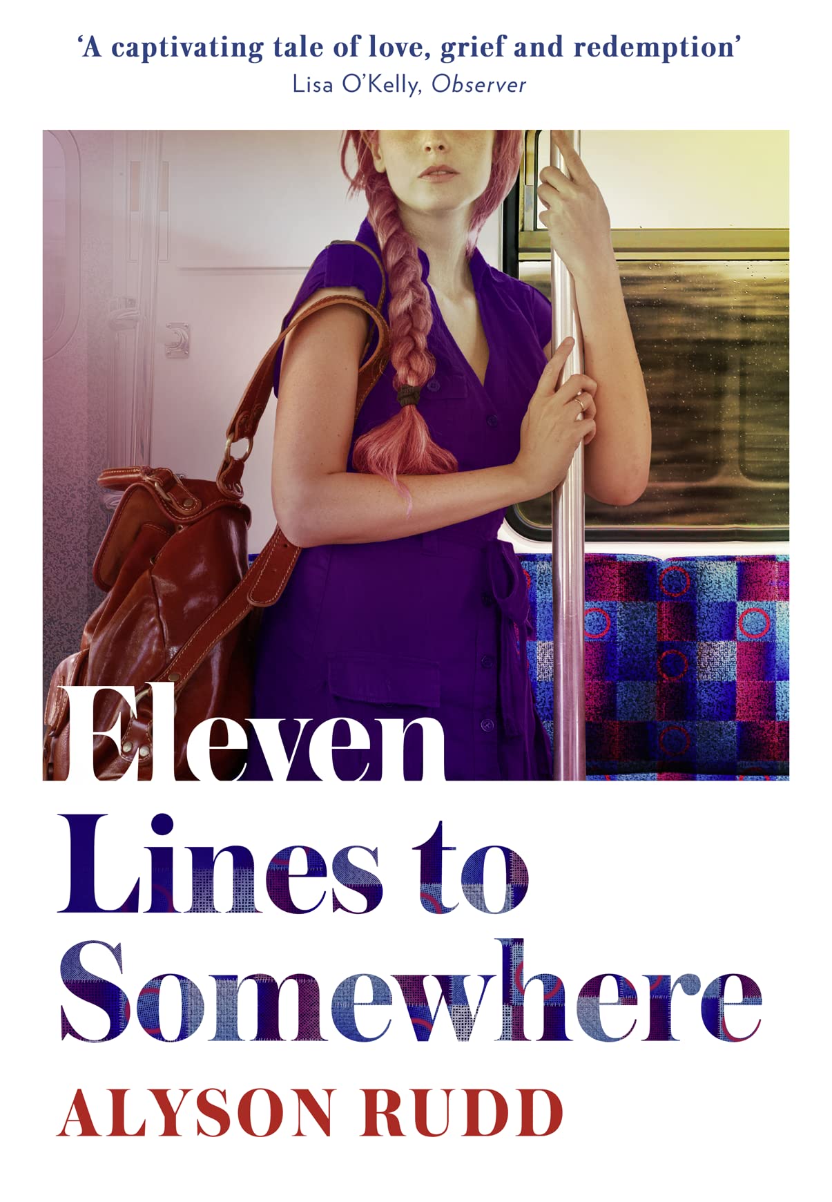 Buy Eleven Lines to Somewhere: An emotional and uplifting story of love and loss for fans of Kate Atkinson — BookShops.in