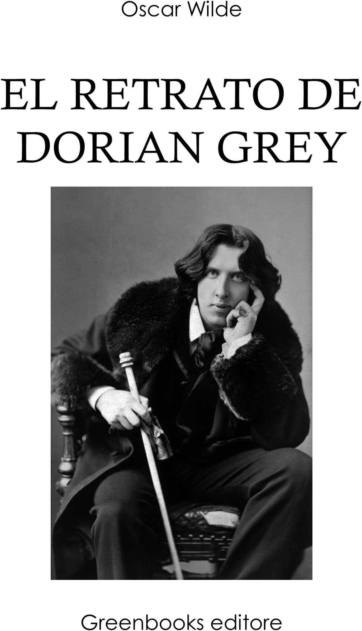 El retrato de Dorian Grey (Spanish Edition)