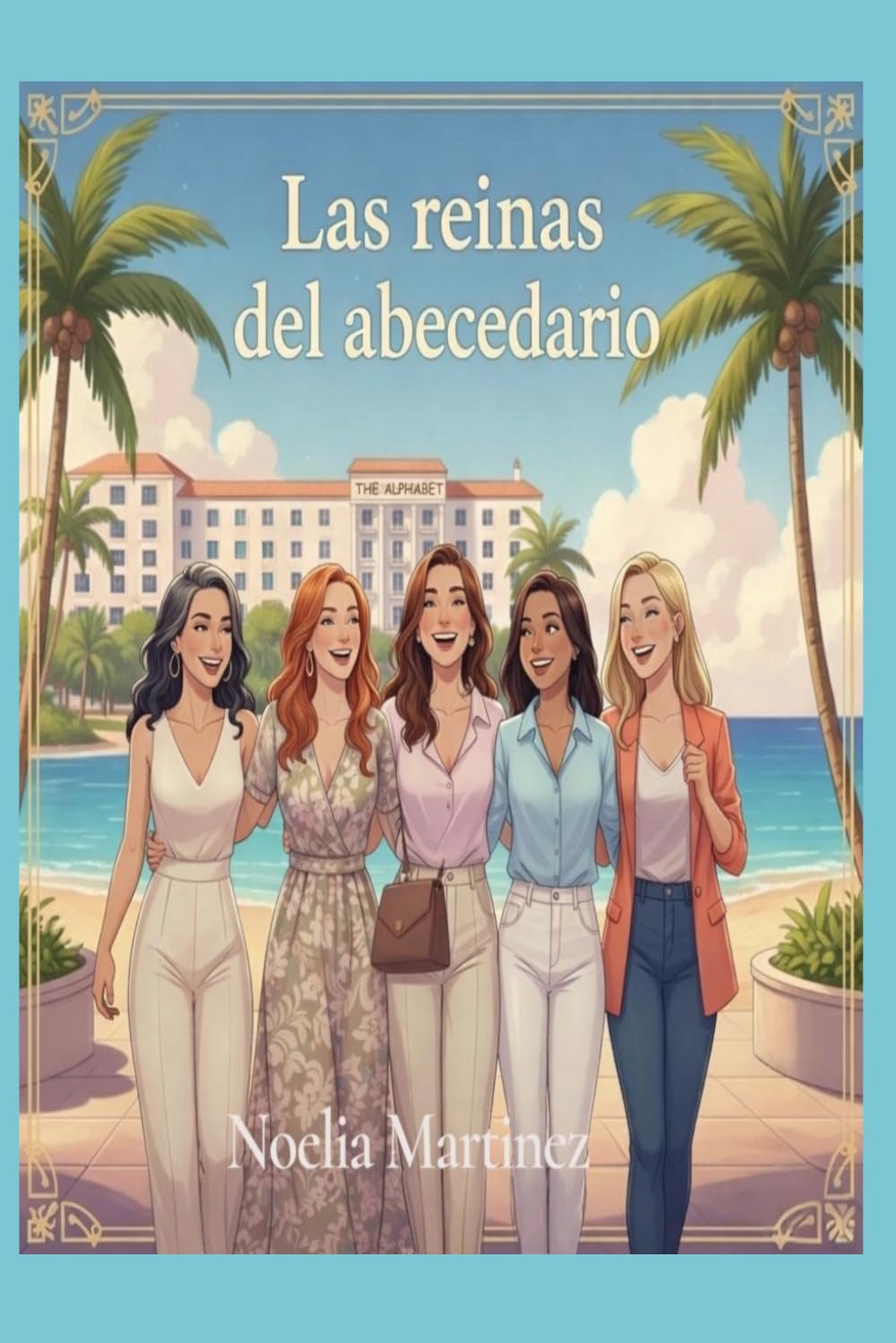 LAS REINAS DEL ABECEDARIO