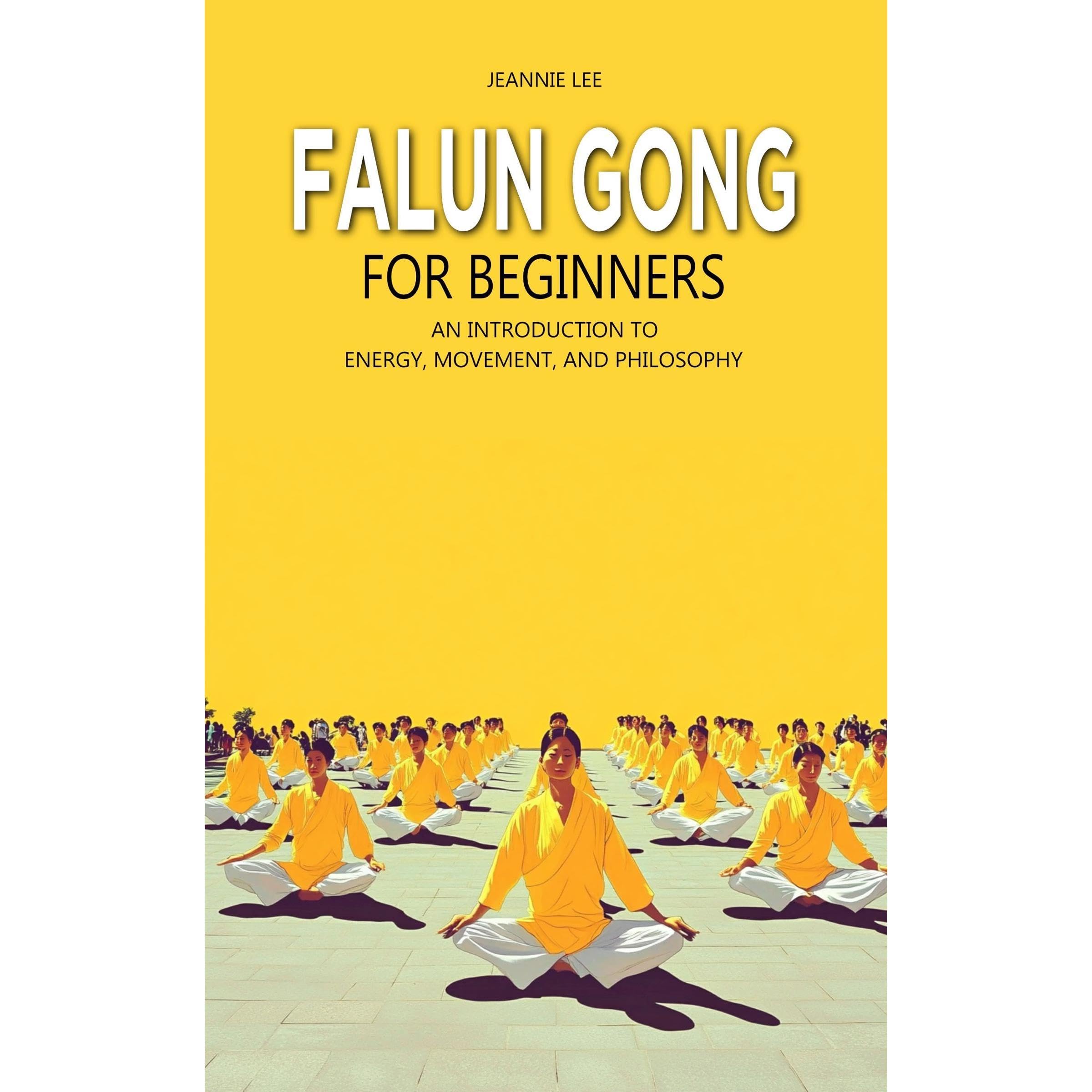 Falun Gong for Beginners