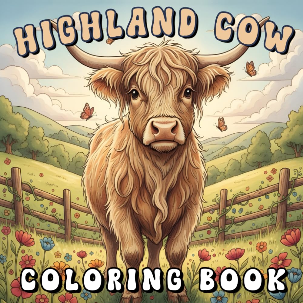 Highland Cow Coloring Book: 50+ Easy and Bold Scottish Cows Coloring Pages for Kids and Adults To Relax & Reduce Anxiety