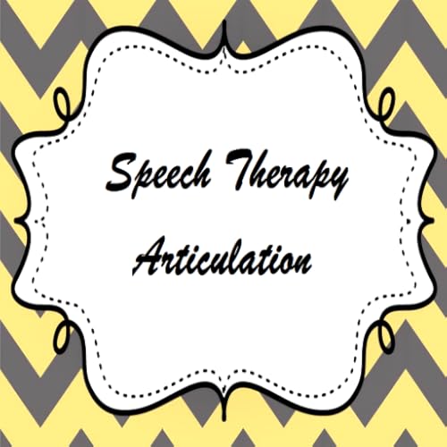 Speech Therapy Articulation