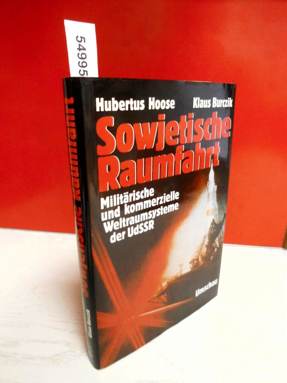Sowjetische Raumfahrt. Militärische und kommerzielle Weltraumsysteme der UdSSR