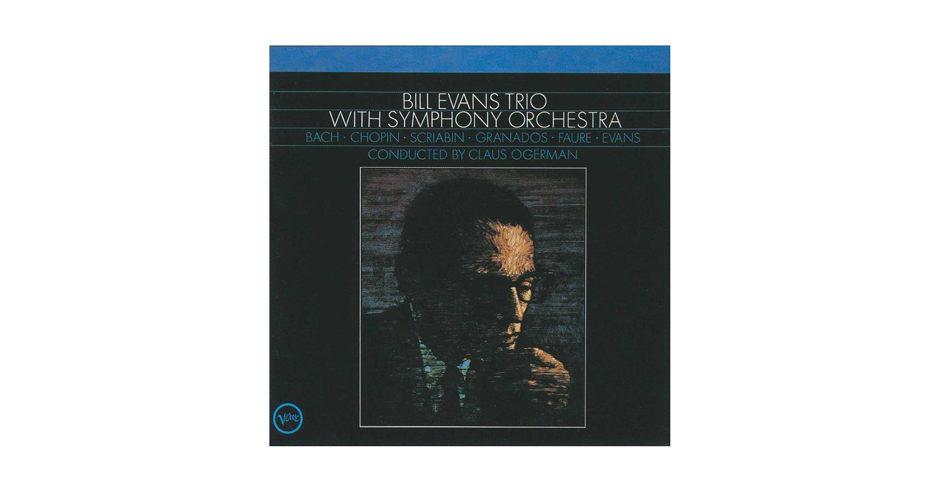 Claus Ogerman, Bill Evans - Bill Evans Trio With Symphony