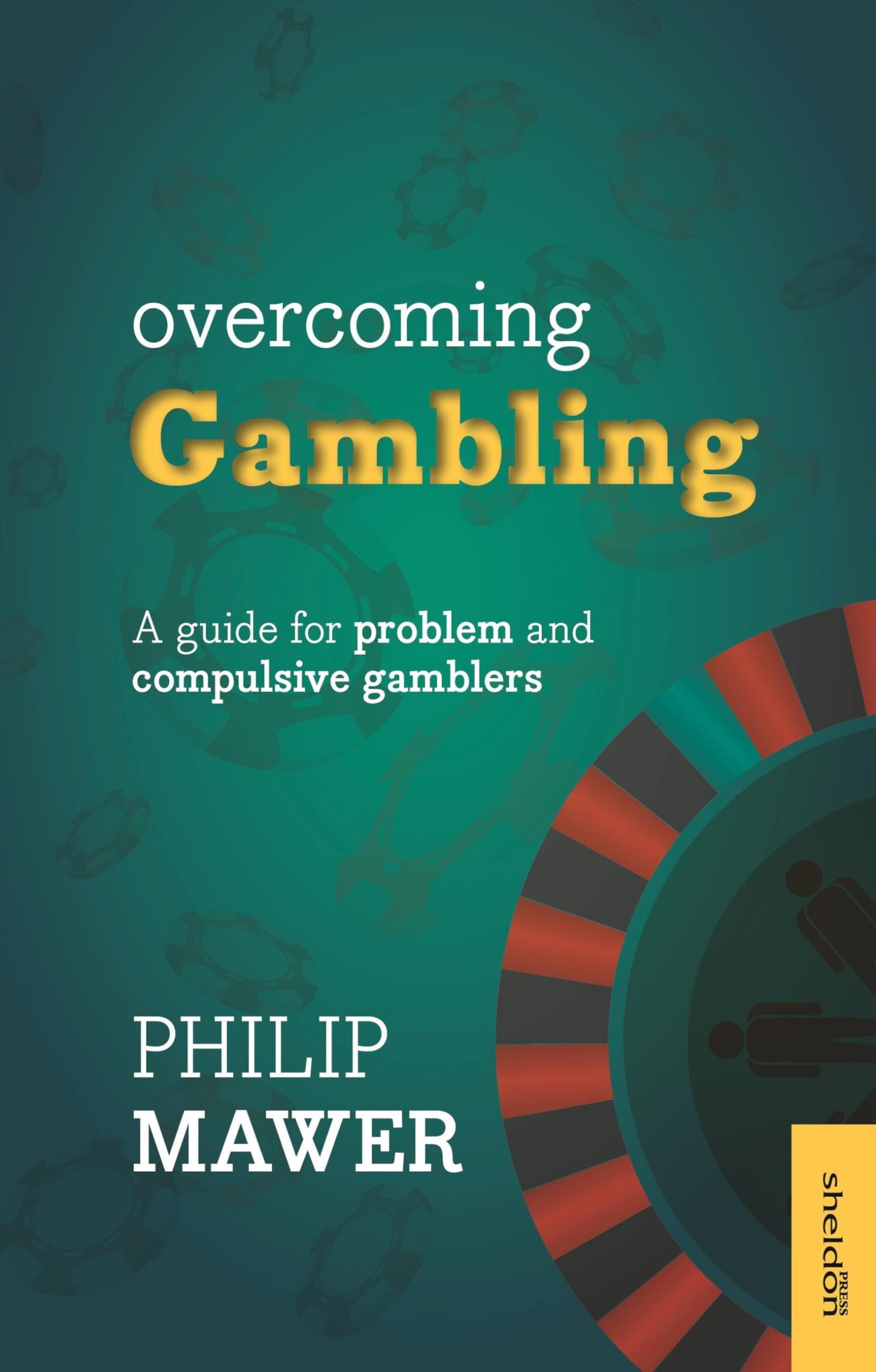 Overcoming Gambling by Philip Mawer (Paperback Book)