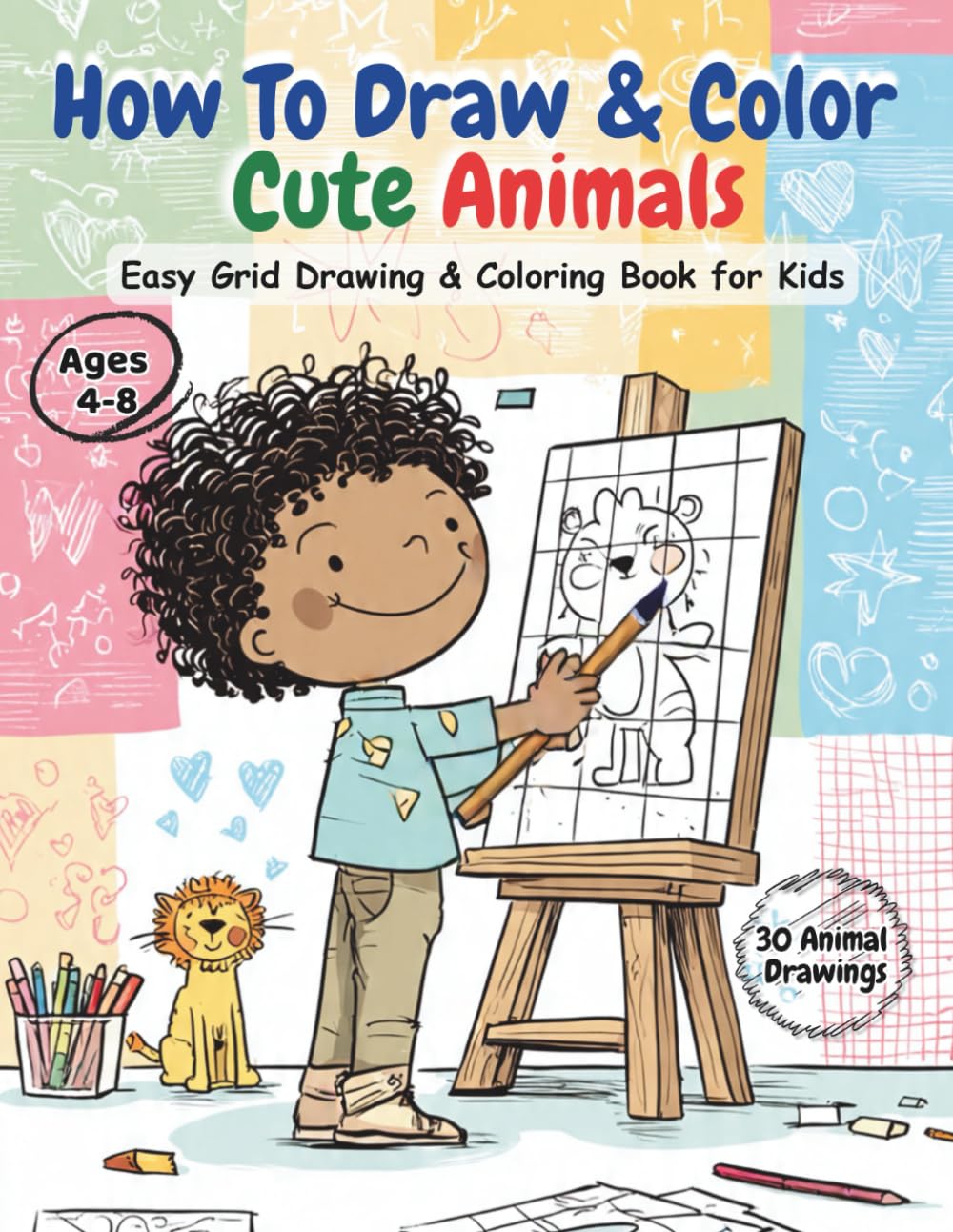 How to Draw & Color Cute Animals for Kids Ages 4–8: Easy Grid Drawing, Coloring & Creative Activity Book with QR Access to Colored Animal Examples