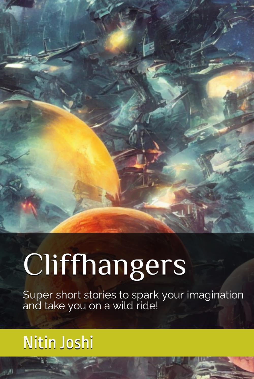 Cliffhangers: Short stories to spark imagination