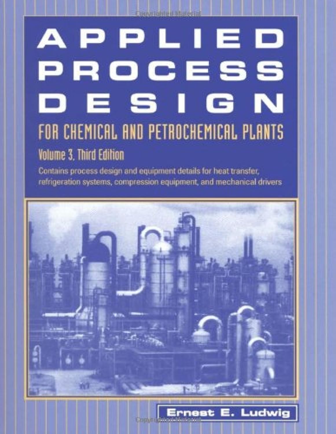 Buy Applied Process Design for Chemical and Petrochemical Plants: Volume 3 — BookShops.in