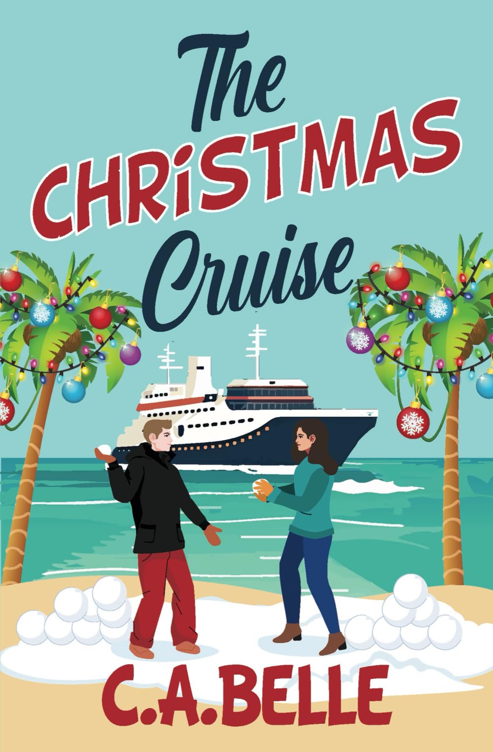 The Christmas Cruise (The Holiday Novellas)