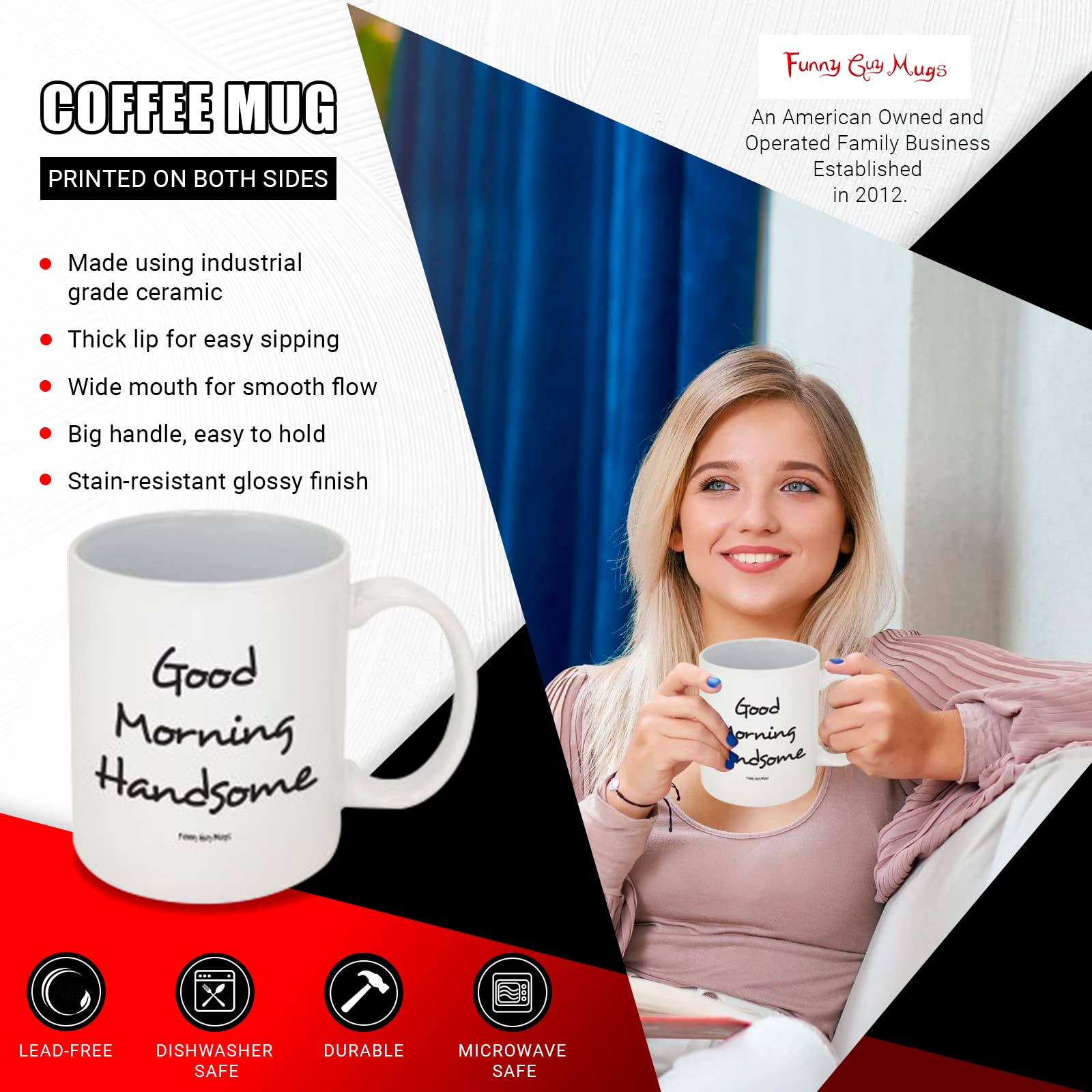Amazon.com: Funny Guy Mugs Good Morning Handsome Ceramic Coffee Mug - 11oz  - Ideal Funny Coffee Mug for Women and Men - Hilarious Novelty Coffee Cup  with Witty Sayings : Home & Kitchen