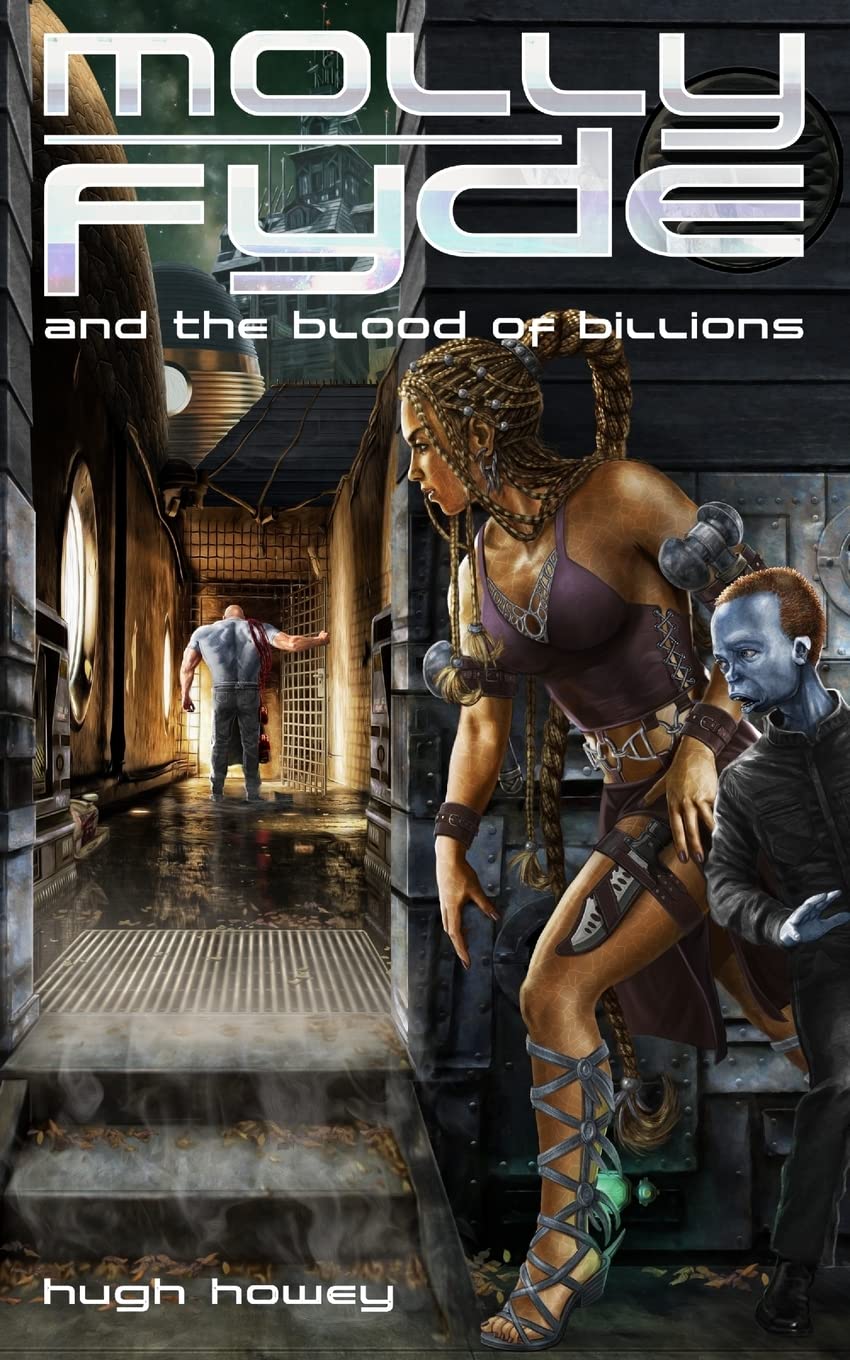 Molly Fyde and the Blood of Billions (Book 3): Volume 3
