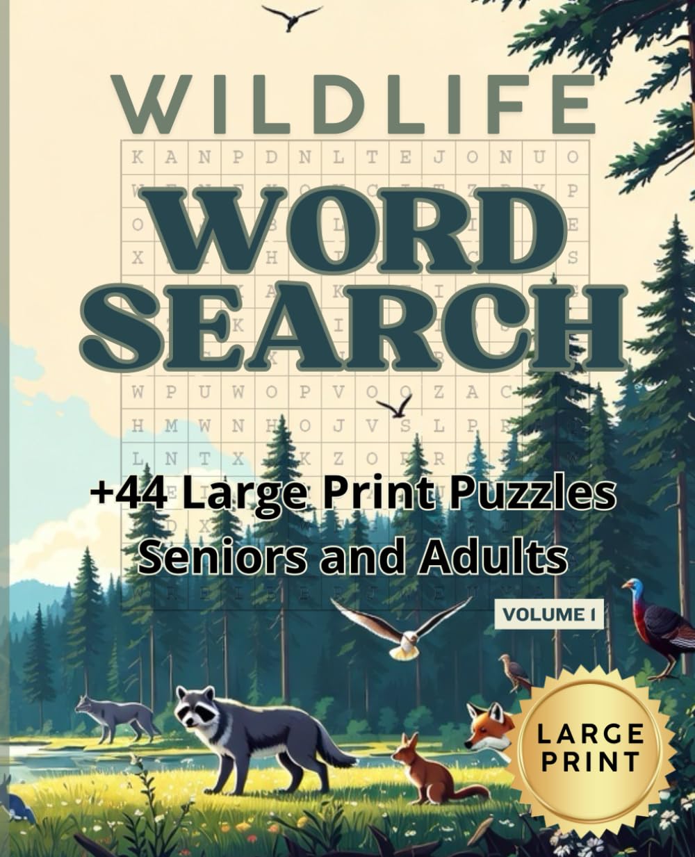 Word Search for Adults – Wildlife Volume 1: 44+ Large Print 14x14 Word Search Puzzles with Solutions Included – Relaxing Brain Games for Adults & Seniors (Wildlife Word Search Collection)