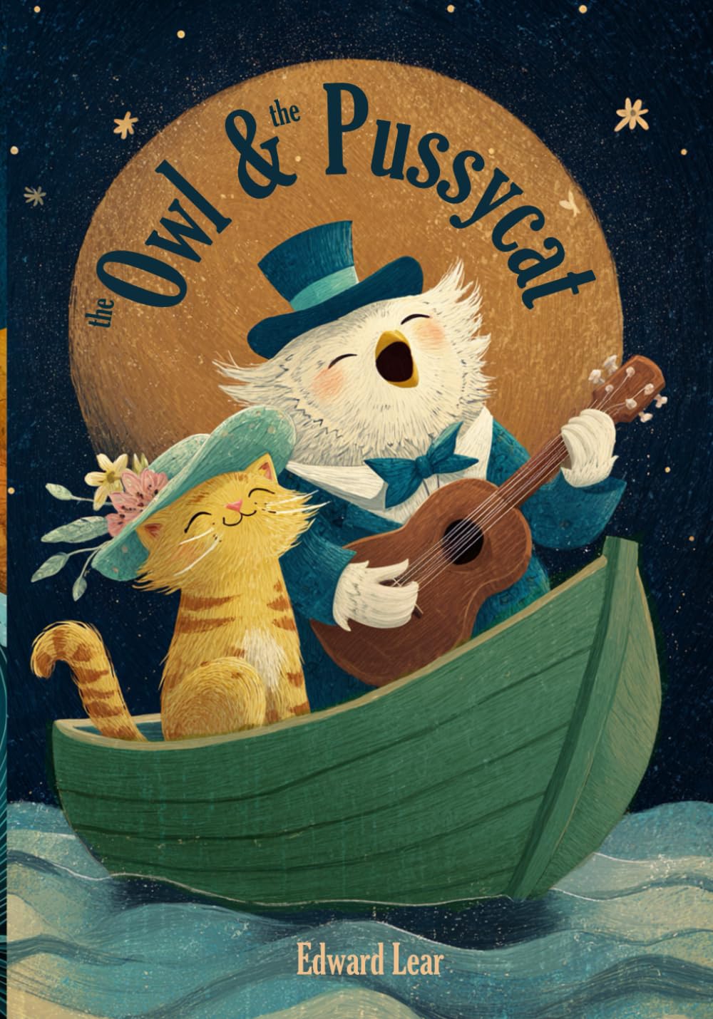 The Owl and The Pussycat: Illustrated Classic Poem by Edward Lear