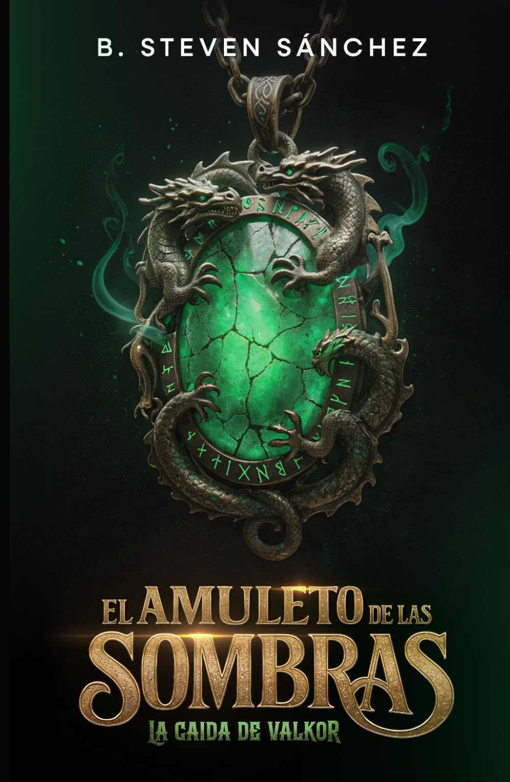 EL AMULETO DE LAS SOMBRAS: La Caída De Valkor