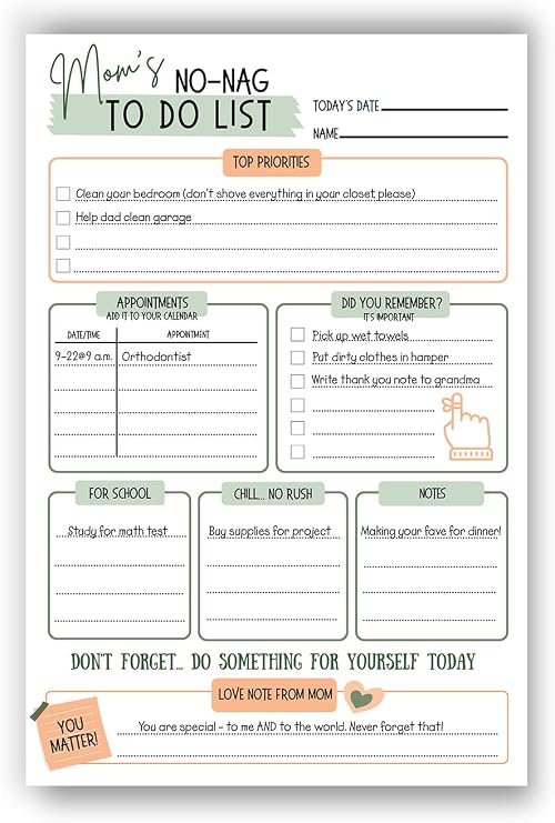 Mom's No-Nag To-Do List, 50 Tear-Off 6x9 Sheet Pad (Perfect for Tweens and Teens) - Organizer, Scheduler, Daily Planner, Productivity Tracker for Organizing Goals, Notepad