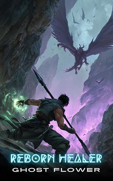 Reborn Healer: A LitRPG Adventure