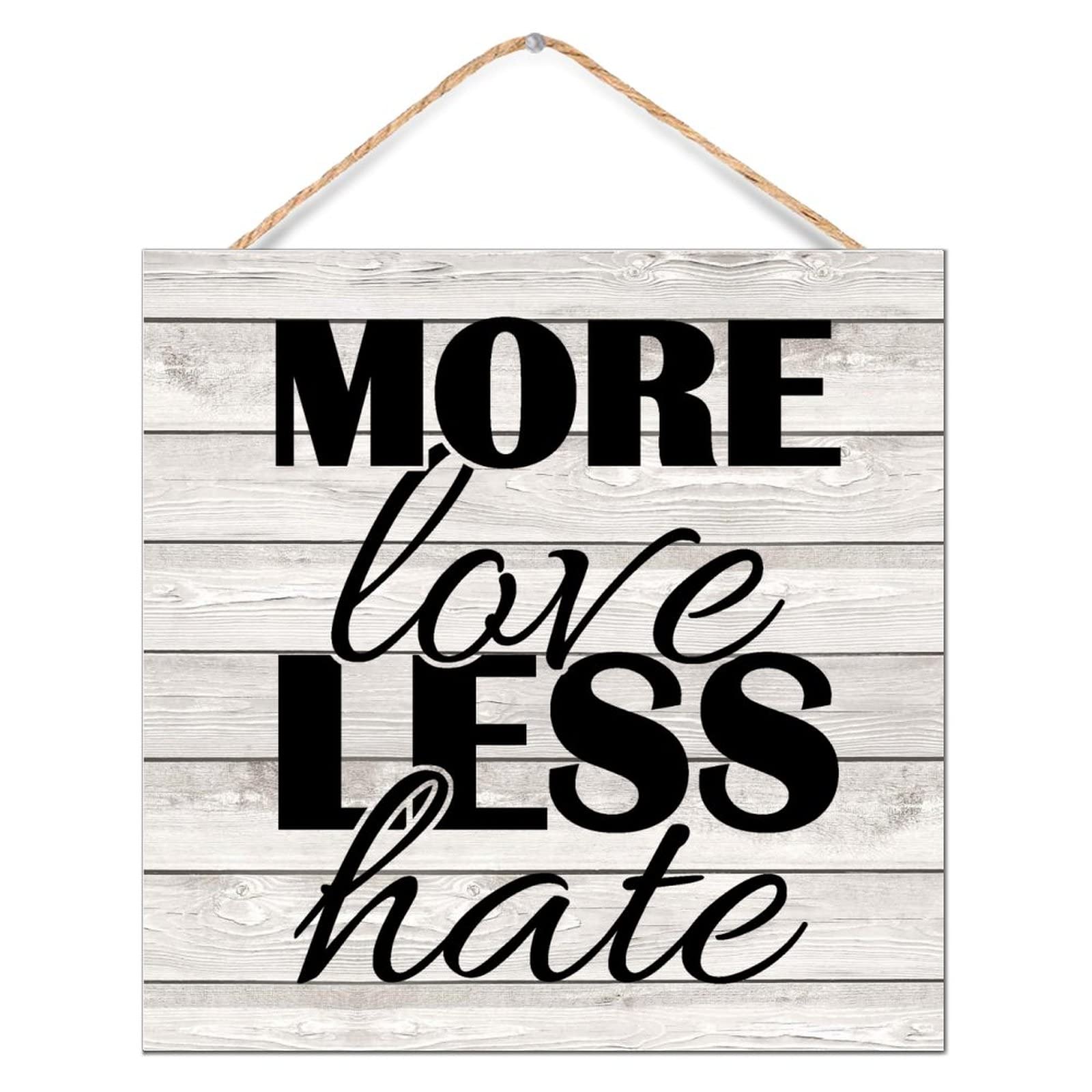 Letrero de madera de granja More Love Less Hate para puerta delantera