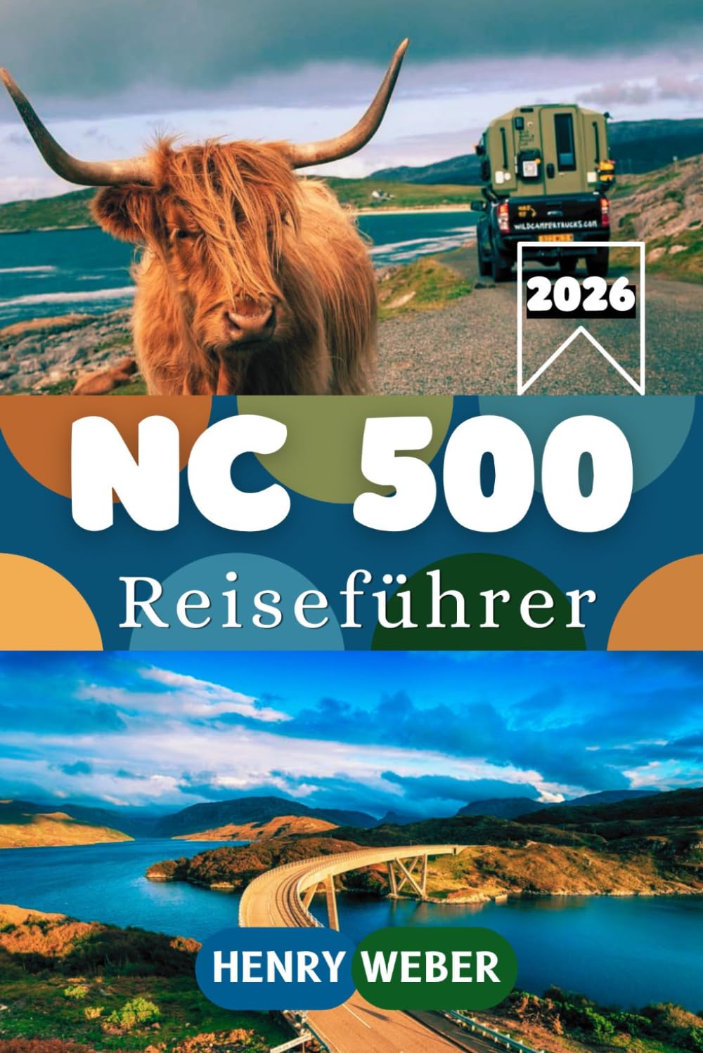 NORTH COAST 500 REISEFÜHRER 2026: Ihr kompletter Begleiter für Schottlands legendäre Küstenroute