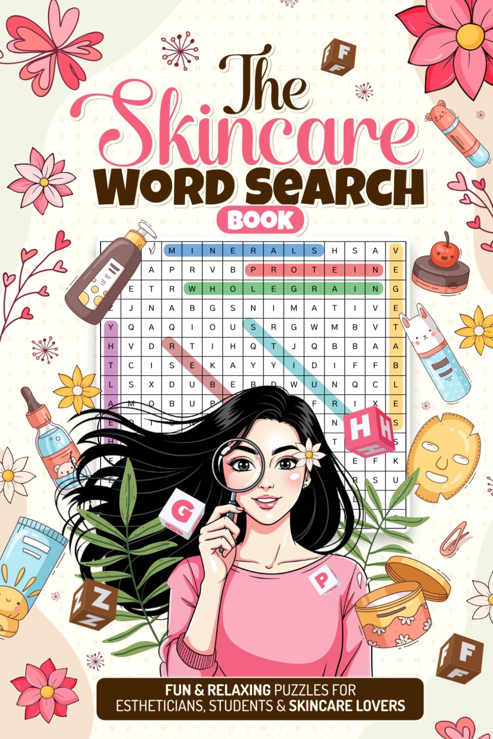 The Skincare Word Search Book: Fun & Relaxing Puzzles for Estheticians, Students & Skincare Lovers