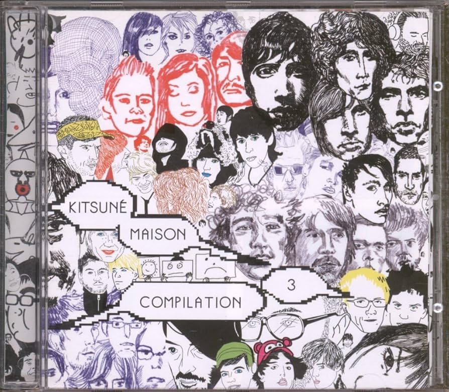 Amazon.co.jp: Kitsune Maison Compilation 3 : Various Artists