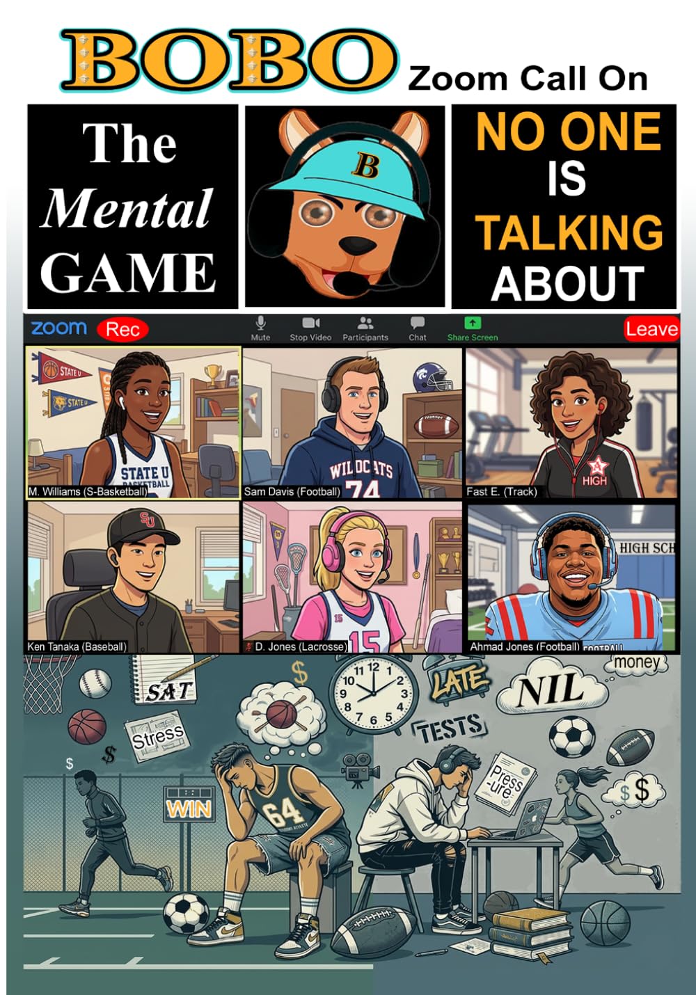 BOBO Zoom Call The Mental Game: Not Being Talked About