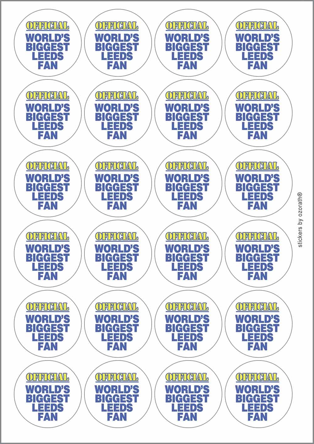 World's Biggest Leeds Fan Circular Matt Paper Stickers A4 Sheet of 24 (Each Sticker is 45mm Diameter)