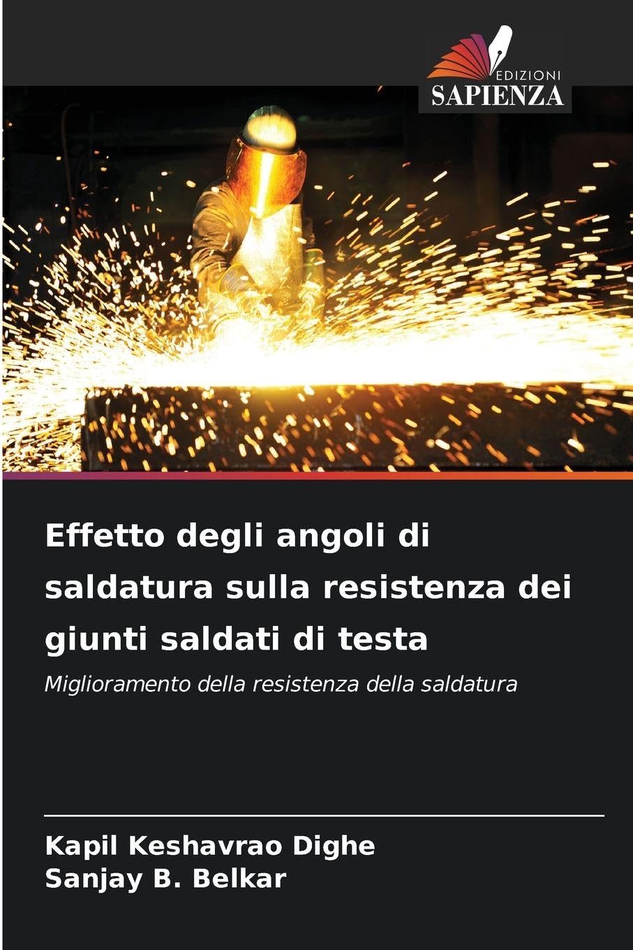 Effetto degli angoli di saldatura sulla resistenza dei giunti saldati di testa: Miglioramento della resistenza della saldatura