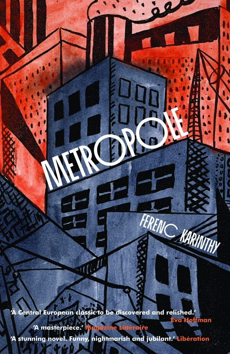 Metropole,Ferenc Karinthy