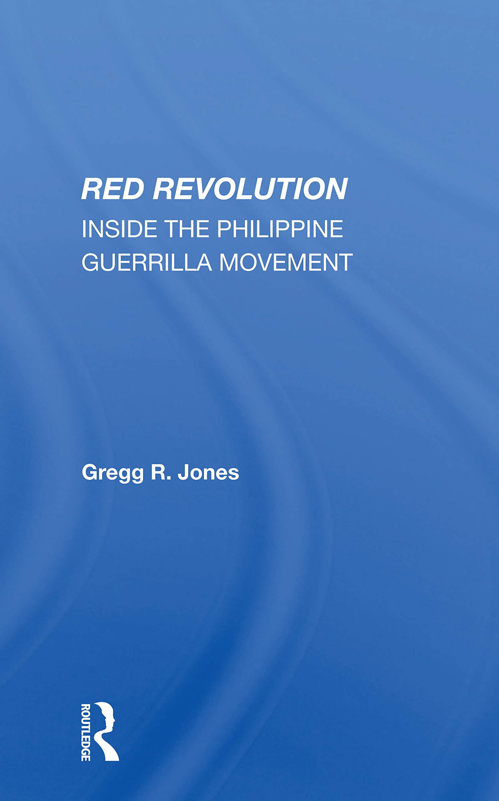 Red Revolution: Inside The Philippine Guerrilla Movement