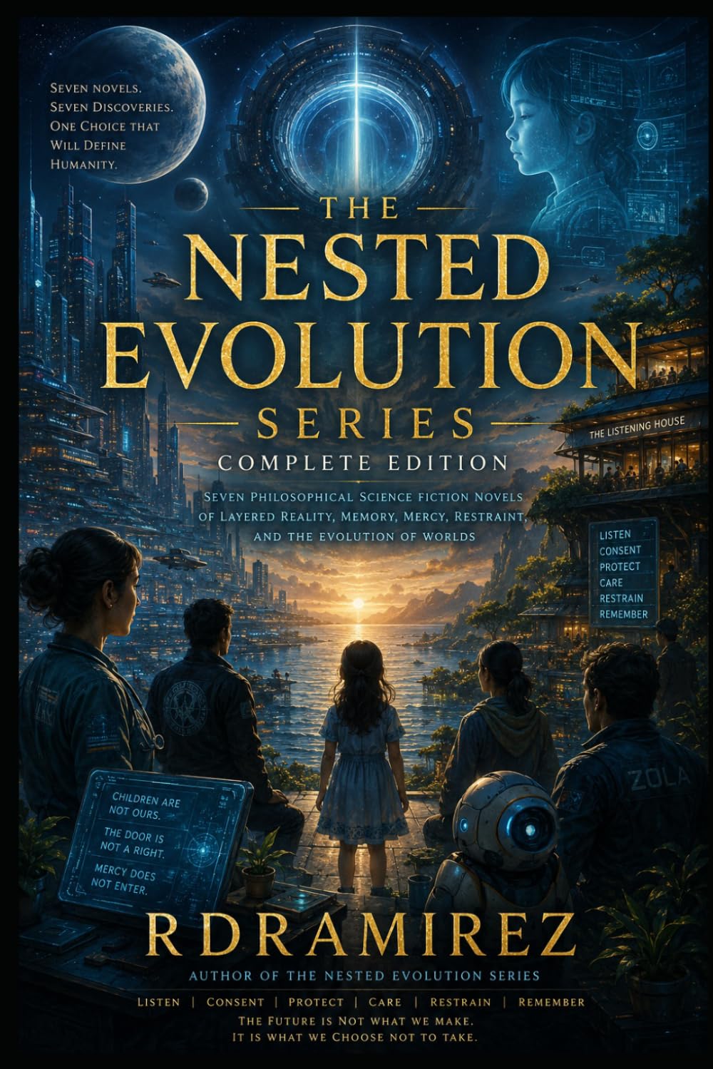 THE NESTED EVOLUTION SERIES: Complete Edition: Seven Philosophical Science Fiction Novels of Layered Reality, Memory, Mercy, Restraint, and the Evolution of Worlds