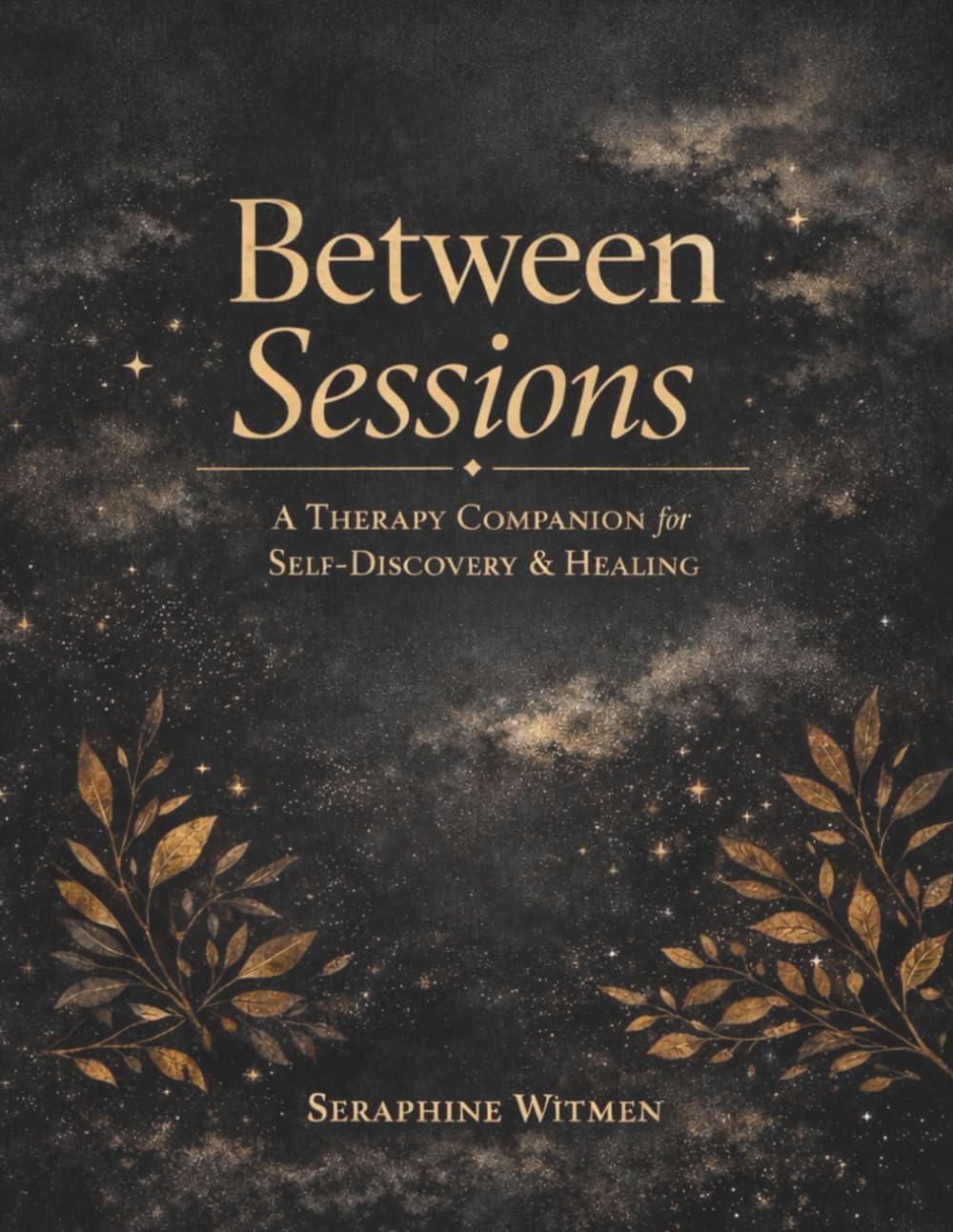 Between Sessions: A Therapy Companion for Self-Discovery & Healing