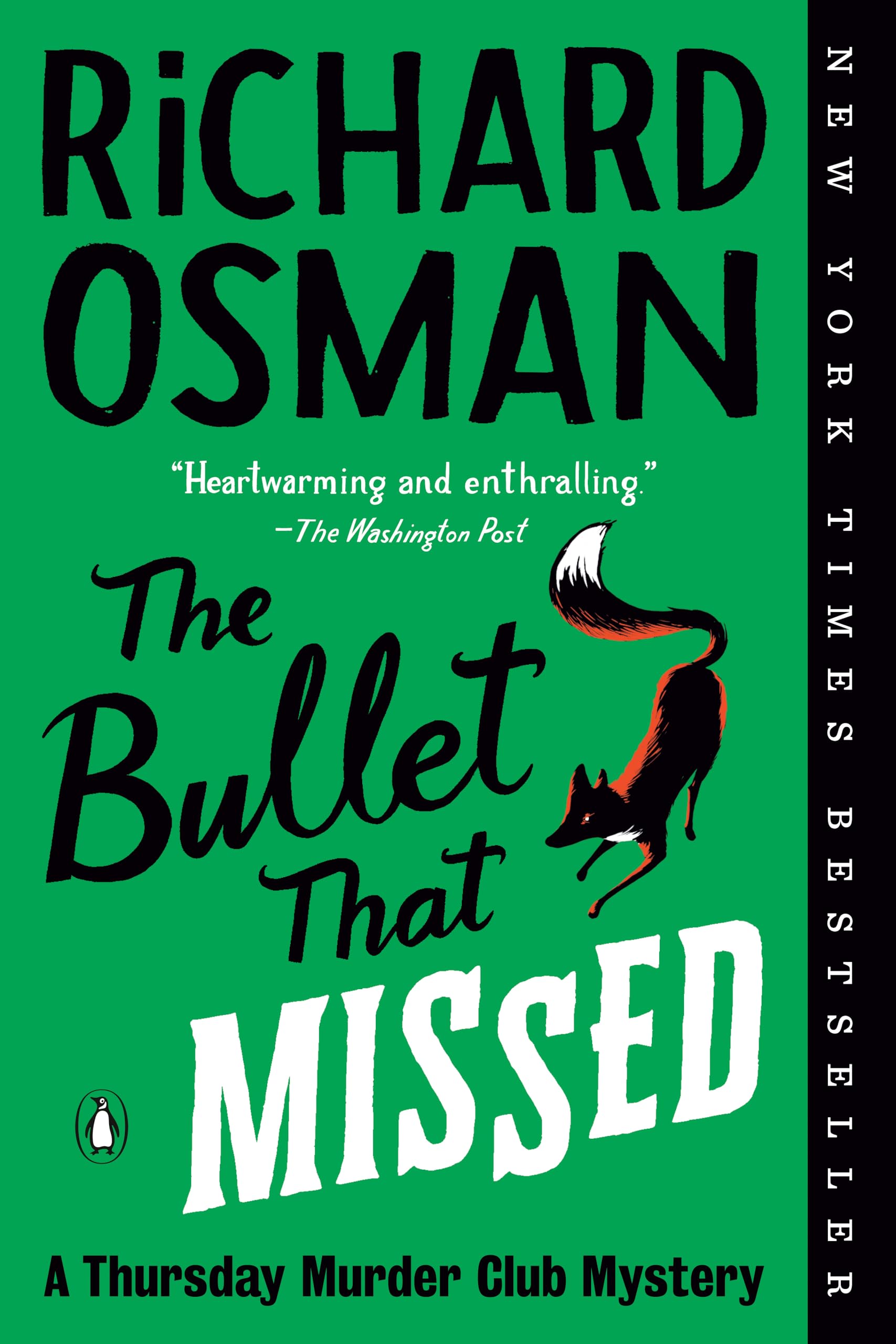 The Bullet That Missed: A Thursday Murder Club Mystery (Thursday Murder Club Mysteries Book 3)