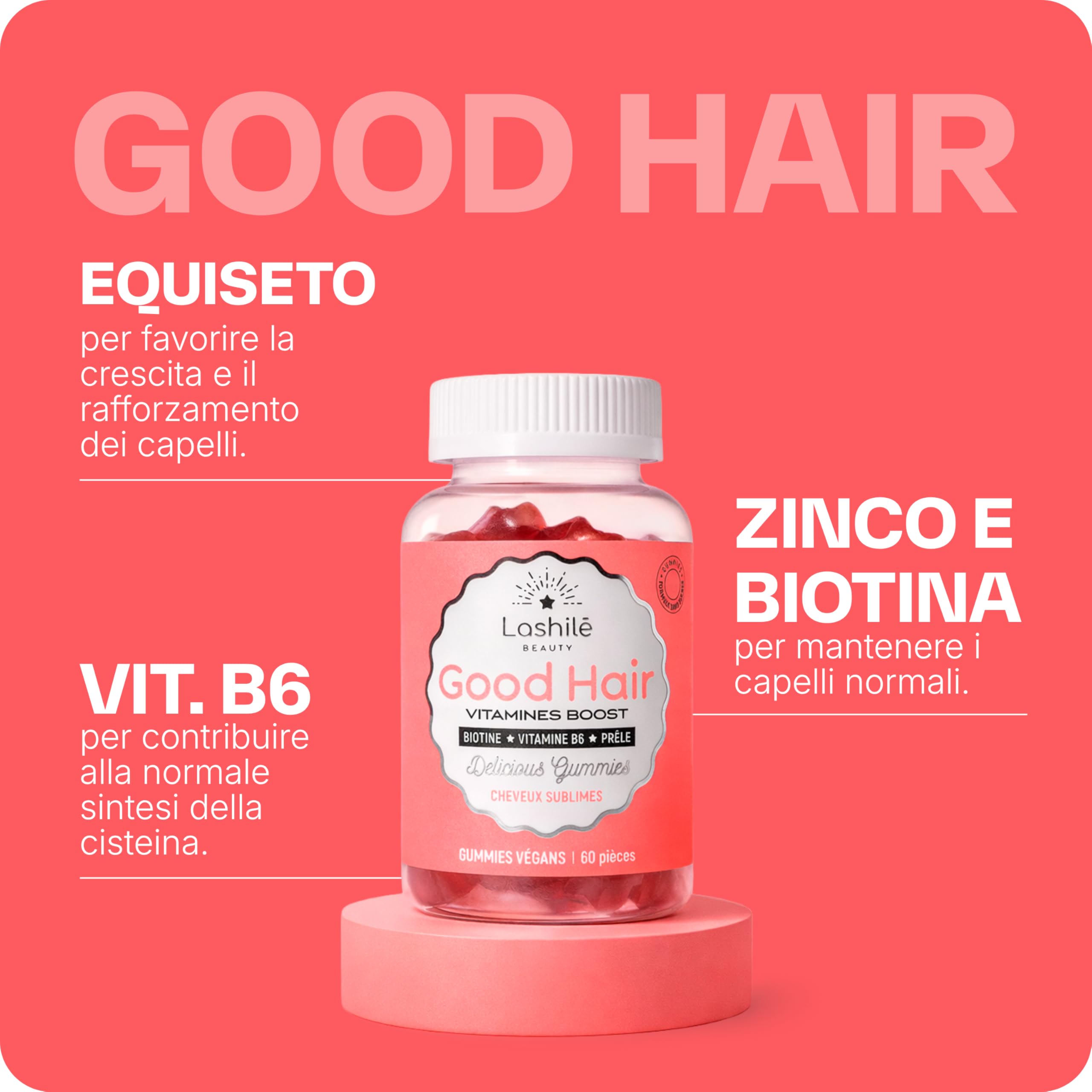 Lashilé Beauty - Integratore alimentare capelli - Crescita accelerata e Fortificazione dei capelli - Good Hair - Made in France - Biotina Zinco Vit B8 C B6 - Cura 1 Mese 60 Gummies