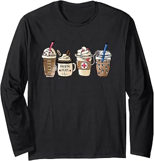 Nurse Fuel ER Pediatric NICU CNA Nurse Needs Coffee Caffeine Long Sleeve T-Shirt