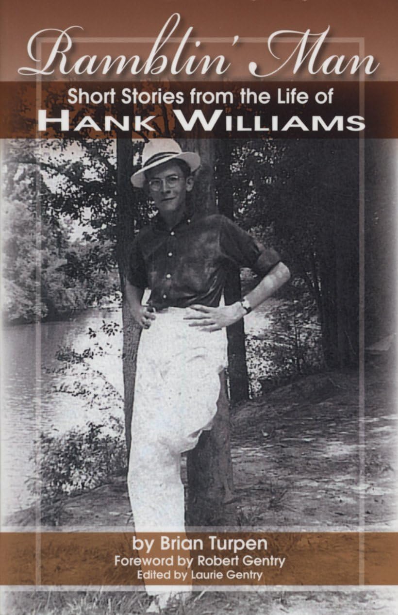 Ramblin' Man — Hank Williams biography