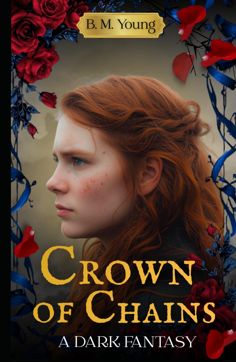 Crown of Chains: A Dark Fantasy