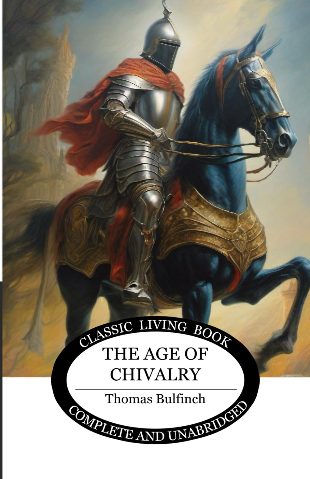 The Age of Chivalry