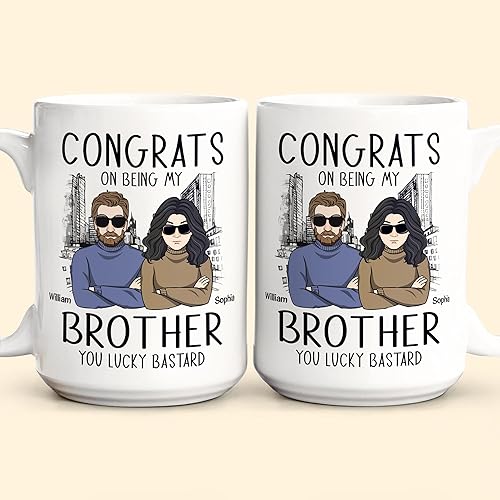 Taza de cerámica con texto en inglés "Congrats On Being My Brother" (Congrats On Being My Brother You Lucky Bastard), regalo de Navidad, regalo de