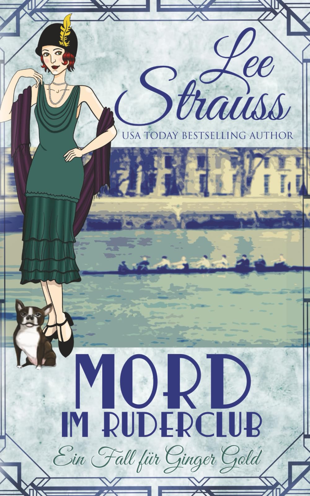 Mord im Ruderclub: ein 1920er-Jahre Cosy-Krimi (Ein Fall für Ginger Gold)