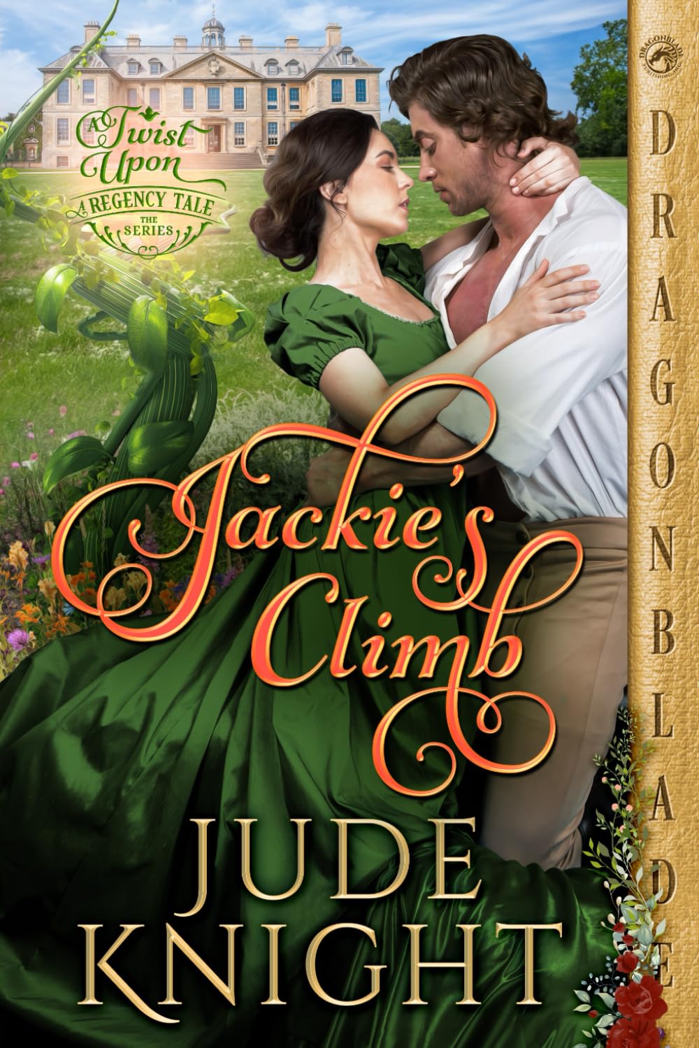 Jackie’s Climb: A Regency Historical Romance (A Twist Upon a Regency Tale)