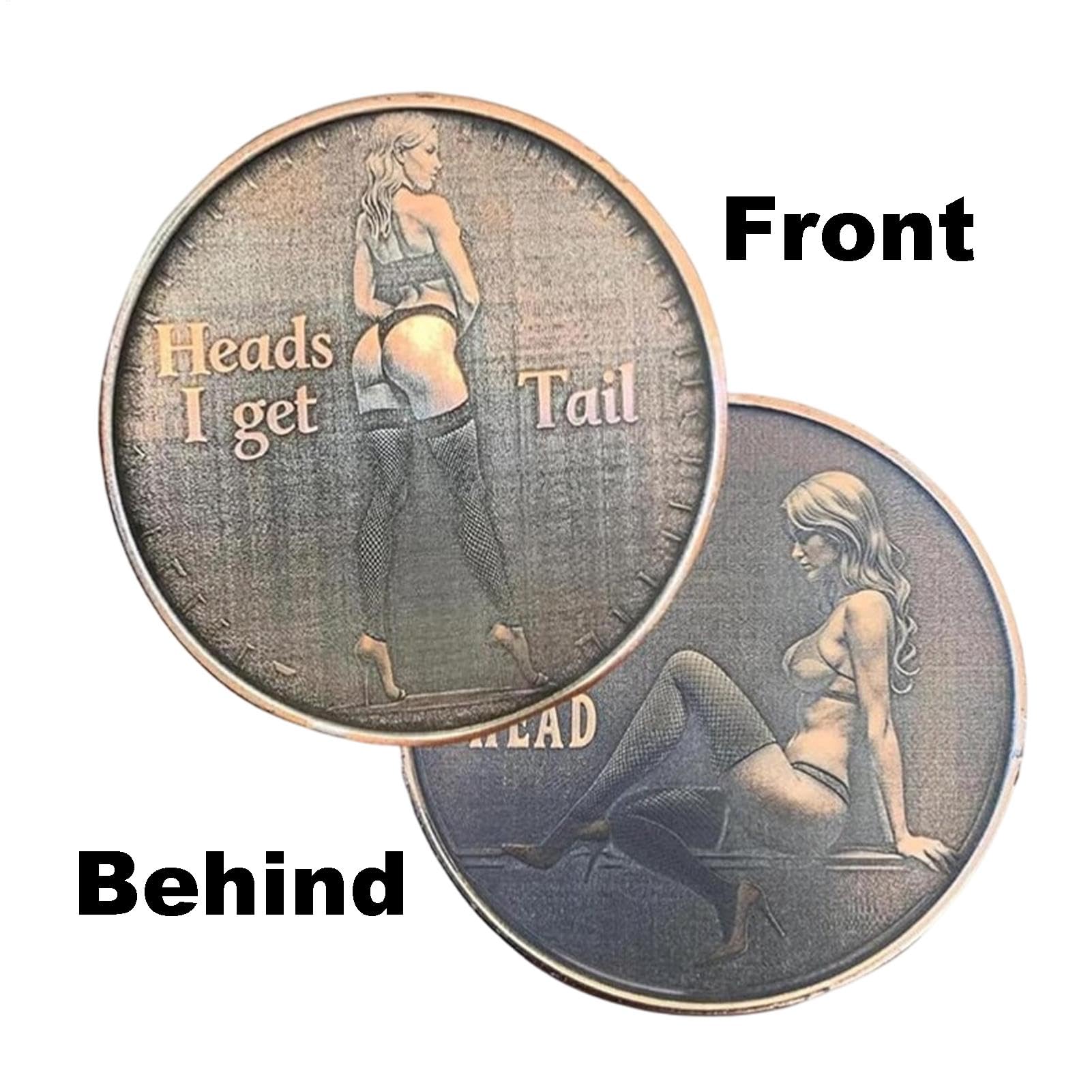Naughty Couples Coin - Heads I Get Tail / Tails I Get Head Double-Side Metal Decision Coin For Funny Date Nights & Gifts