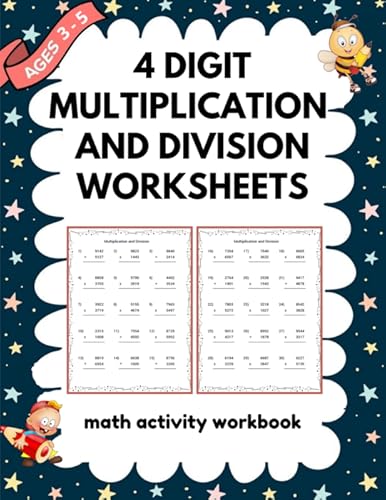 4 Digit Multiplication and Division Worksheets - Math ...
