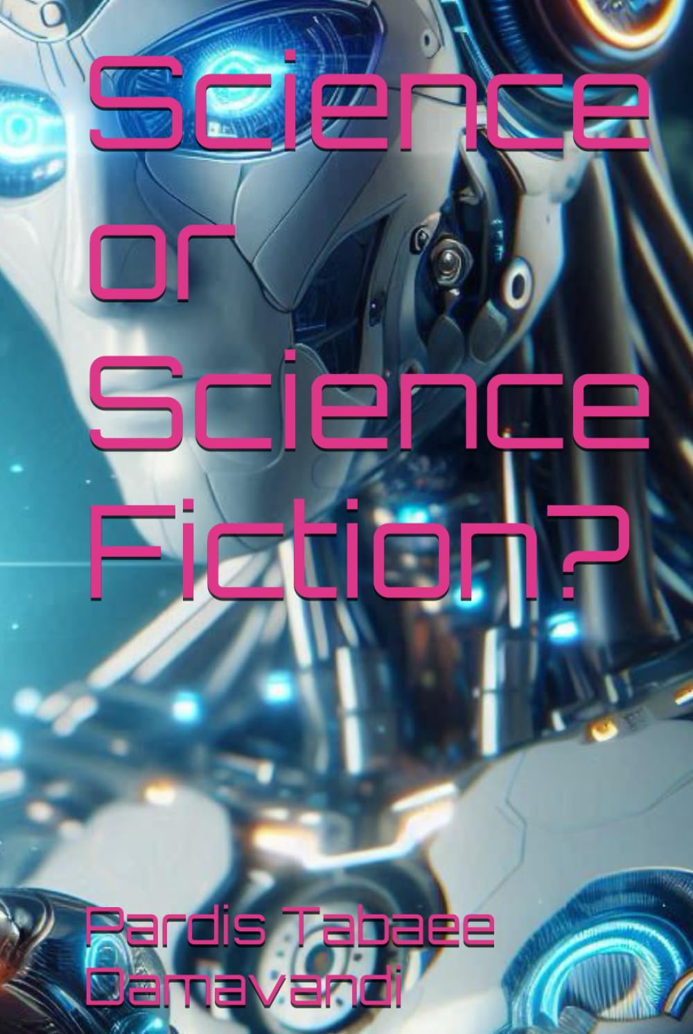 Science or Science Fiction?