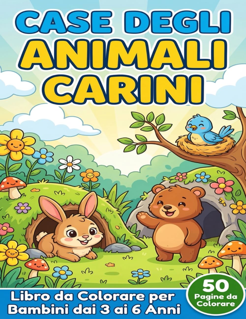 Case degli Animali Carini: Libro da Colorare per Bambini dai 3 ai 6 Anni