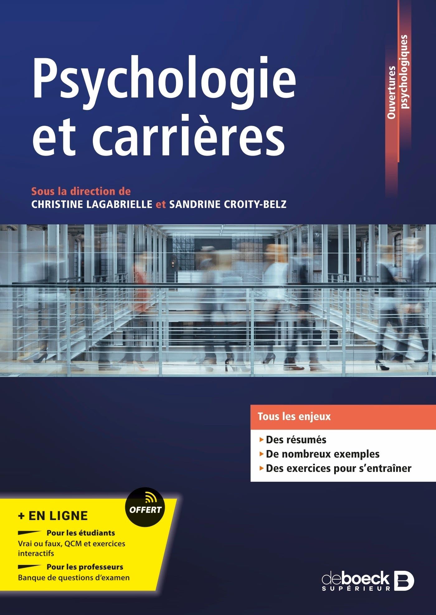 Psychologie et carrières: Modèles, concepts et analyses de la psychologie du travail et des organisations